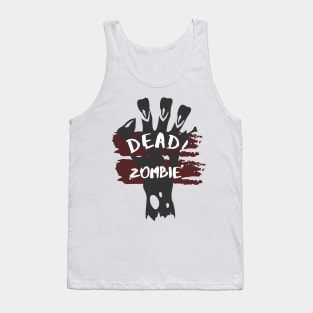 Dead zombie Tank Top